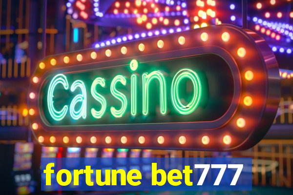 fortune bet777